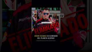 Jovani Vázquez eliminado