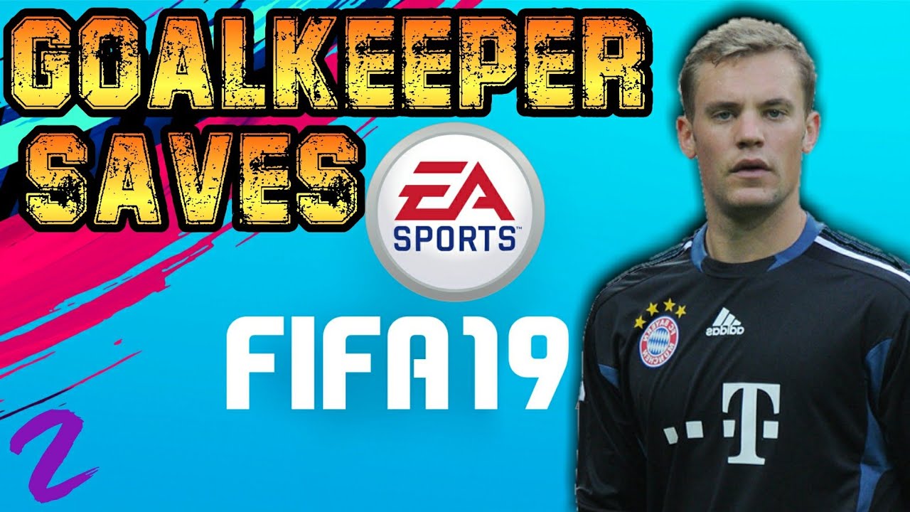 FIFA 19 | Goalkeeper Saves #2