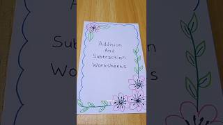 ADDITION AND SUBTRACTION WORKSHEETS #shorts