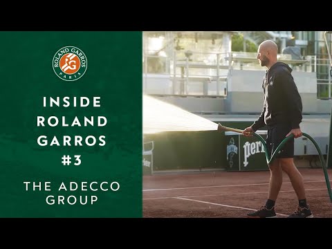 Inside Roland-Garros by The Adecco Group #3 | Roland-Garros 2022