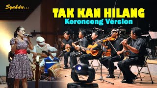 TAK KAN HILANG - Budi Doremi II Keroncong Version Cover