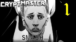 Cryptmaster - Smash! That! Altar! [1]