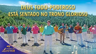 Música gospel "Deus Todo-Poderoso está sentado no trono glorioso" | Vozes de louvor 2026