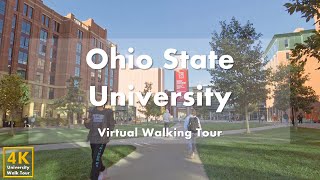 Ohio State University (OSU) - Virtual Walking Tour [4k 60fps]