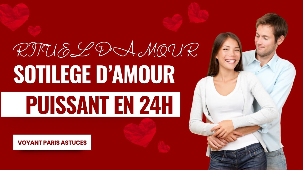 Envoûtement d’amour, Comment envoûter une personne, Retour de l’être