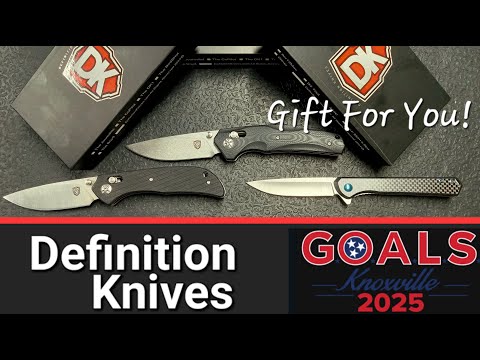Definition Knives GOALS 2025 And A Gift For You!