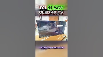TCL 55 inch 4k QLED TV 💥 Crystal Clear Viewing Experience ✅ Must Buy 👍 #tcl #television #qledtv