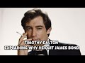 Timothy Dalton - Explaining Why He Stopped Playing James Bond 007.