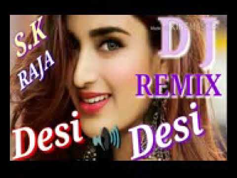 GenYoutube Net Djsong Desi Desi Na Bolya Kar Chori Re