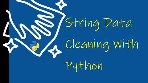 String Data Cleaning With Python
