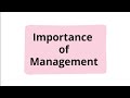 Importance of Management Ch. 1 class 12th Business Studies CBSE,