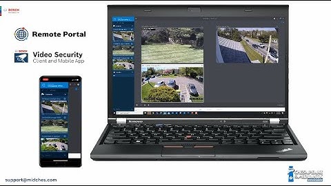 Bosch Remote Portal with Video Security Client and Mobile App Introduction