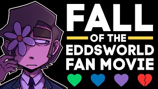 Why The Eddsworld Fan Movie FAILED