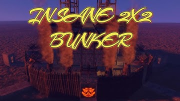 INSANE SMALL GROUP FLOOR STACKED 2X2 BUNKER BASE | RUST