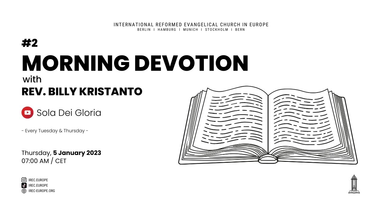Renungan Pagi #2 (Epiphanias / Kunjungan Orang Majus) - Pdt. Billy Kristanto | IREC Europe