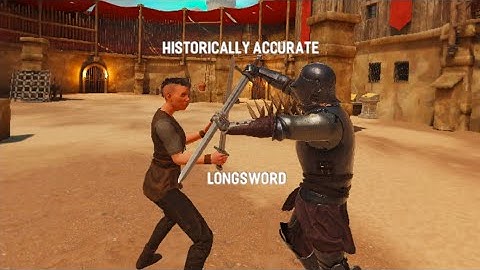 Historically Accurate Longsword in Blade and Sorcery #4