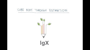 Cube root through estimation