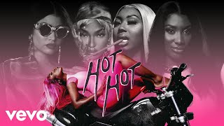 Bree Runway - Hot Hot (feat. Nicki Minaj, Stefflon Don, Ms Banks & Aya Nakamura) [MASHUP]