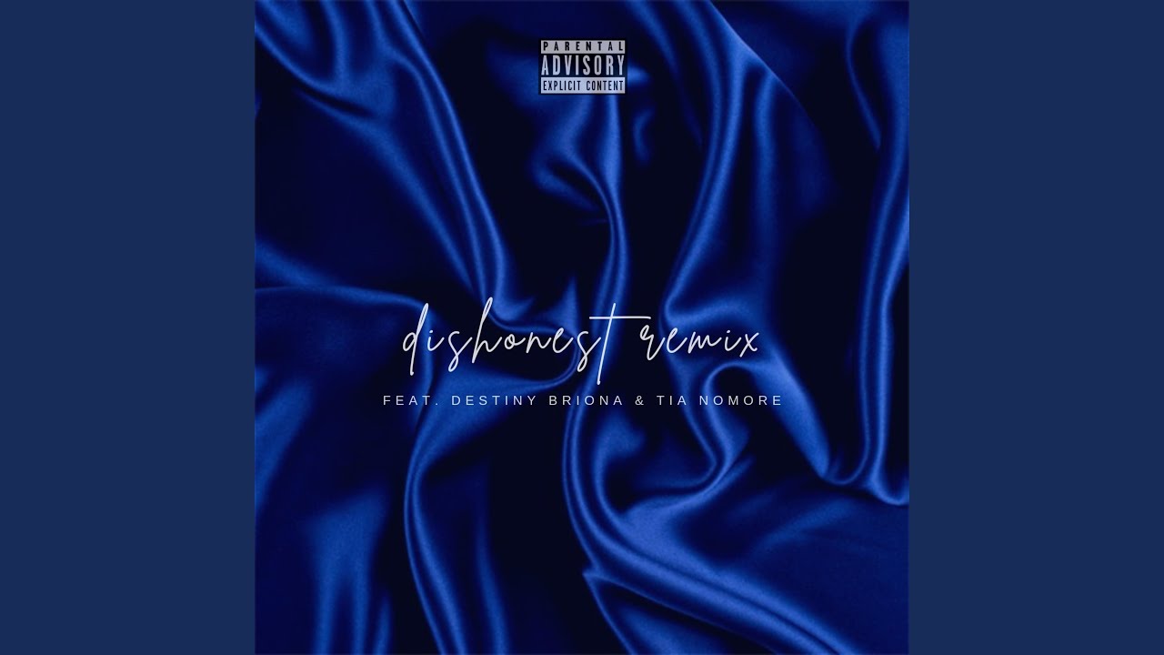 Watch Dishonest (feat. Destiny Briona & Tia Nomore) (Remix) on YouTube Watch Dishonest (feat. Destiny Briona & Tia Nomore) (Remix) on YouTube