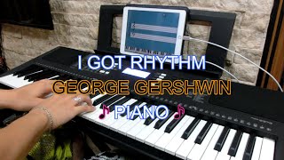 I Got Rhythm - George Gershwin [Intermediate III] (Piano)