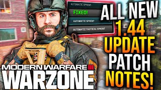 WARZONE: Full 1.44 UPDATE PATCH NOTES! RELOAD BUG FIXED, New Gameplay Changes, &amp; More! (MW3 Update)
