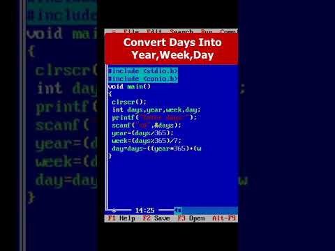 C Program To Convert Days Into Years,Weeks,Days Part 20 | C Programming #shorts #coding