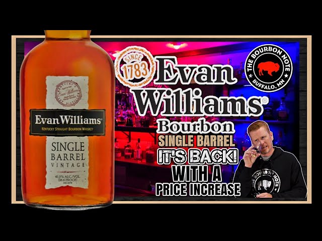 Evan Williams single barrel: Is it still worth buying