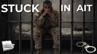 Why Soldiers Get Stuck In AIT (Holdovers Explained)