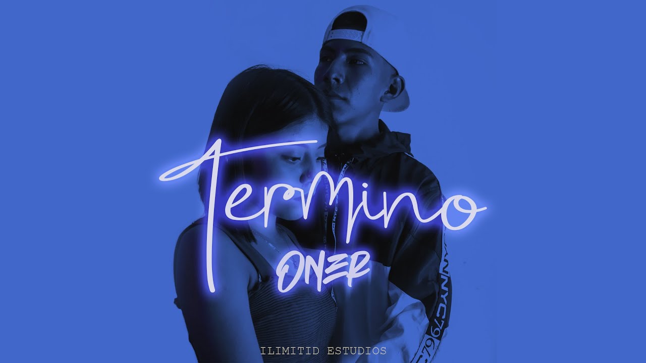 Watch Oner - Termino (Video Official) on YouTube Watch Oner - Termino (Video Official) on YouTube