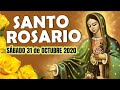 SANTO ROSARIO DE HOY 🌹 Sábado 31 de Octubre 2020 🌷 Misterios Gozosos 🙏 ORACIONES A DIOS