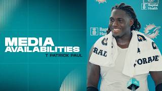 T Patrick Paul meets with the media | Miami Dolphins