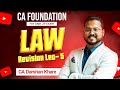 📚CA Foundation FastTrack Law Lec 05 | For Jan 25 Exam | By CA Darshan Khare | CA Classes In Online