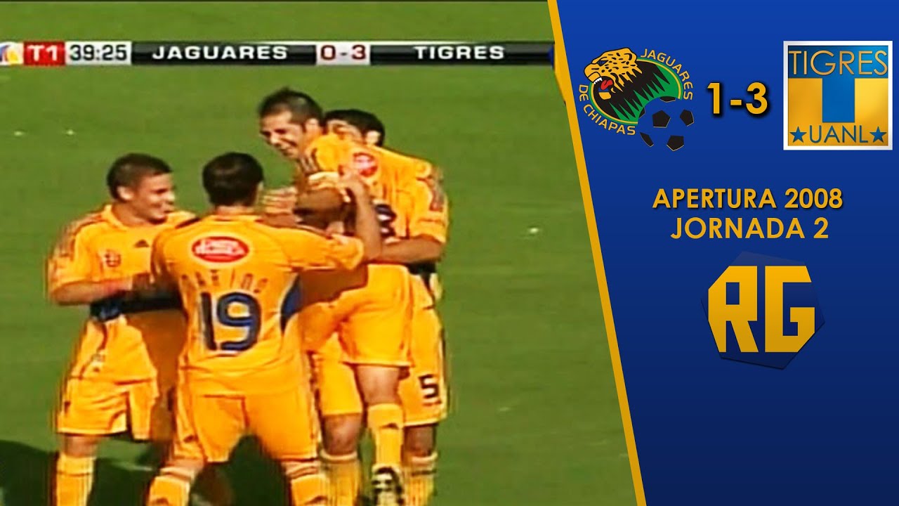JAGUARES 1-3 TIGRES | JORNADA 2 APERTURA 2008 | LIGA MX | RESUMEN GOLES