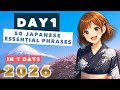 Day 1: 50 Essential Japanese Phrases | Learn Japanese in 7 Days (2026)