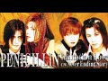 Penicillin / Imitation Love~Never Ending Story〜Blue Moon (Without Vox)+Talk
