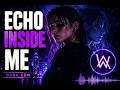 Echo Inside Me 🔥 Dark Emotional EDM | Alan Walker X Selena Gomez Style | (Official Lyrics Video)