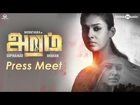 Aramm Movie Press Meet | Nayanthara | Ghibran | Gopi Nainar