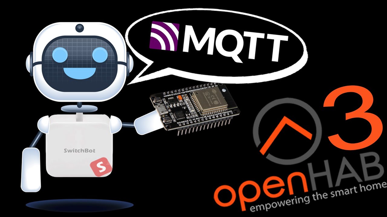 SwitchBot mit MQTT in Smart Home Systeme integrieren | Switch Bot in ...