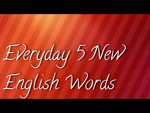 Everyday 5 new English words/Learn 5 words everyday/5 useful words ...