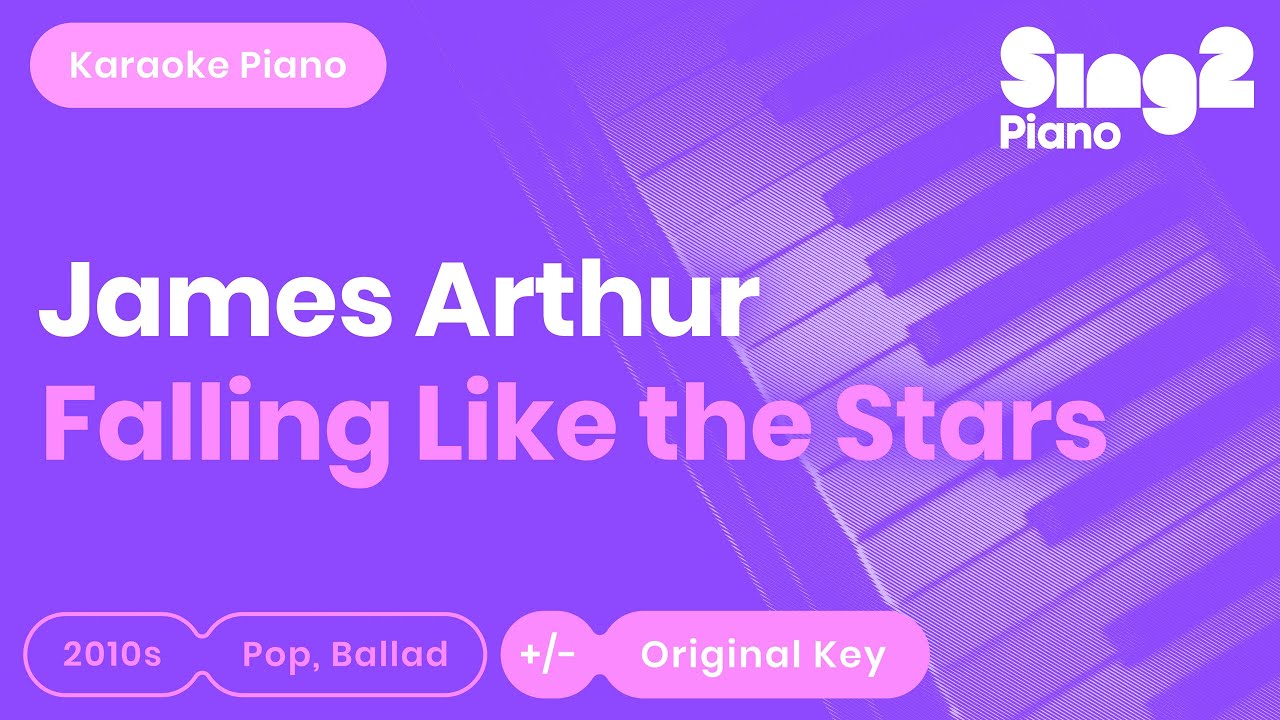 James Arthur - Falling like the Stars (Karaoke Piano)