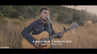 Miniatura de vídeo de "Acústico - Amor sin condición( Cover )"