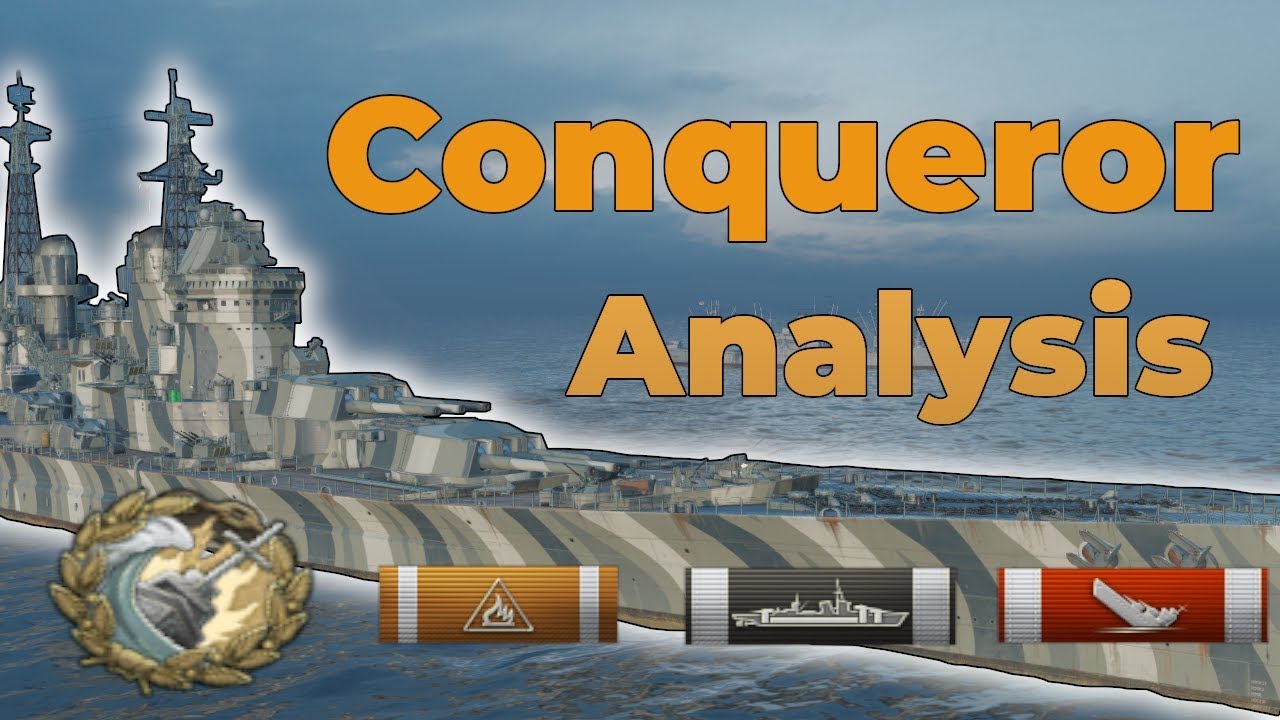 wows conqueror Review Analysis | World of Warships - YouTube