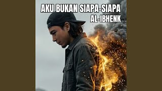 Download Lagu Aku bukan siapa-siapa Download Lagu Aku bukan siapa-siapa