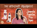 THE BODY SHOP FRAGRANCE REVIEW (2020) | PERFORMANCE | DUPES