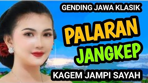 PALARAN JANGKEP GENDING JAWA KLASIK KAGEM JAMPI SAYAH.
