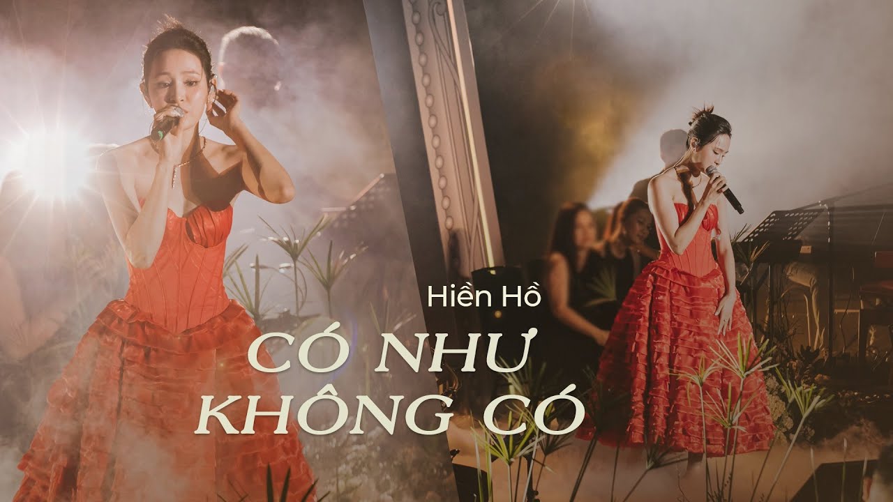 Có Như Không Có - Hiền Hồ | Live Performance
