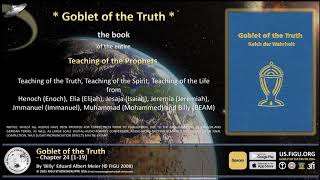 Chapter 24 Verses 1-19 | Goblet of the Truth