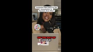 Shocking Confession Revealed: Who's Behind the Assassination?