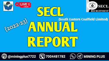 SECL ANNUAL REPORT 2022-23 II LIVE CLASS @Mining Plus  7004481782