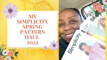 My Simplicity Spring Pattern Haul 2022